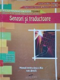 SENZORI SI TRADUCTOARE, MANUAL PENTRU CLASA A XI-A-AUREL CIOCIRLEA-VASILESCU, MARIANA CONSTANTIN, OLGUTA LA-252417