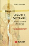 Sfantul Nectarie Ierarhul Iubirii Vlad Herman Carte Religioasa Non-fictiune Paperback