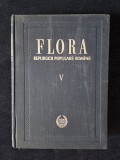 Flora Republicii Populare Romane, vol. V &ndash; Traian Savulescu