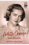 Arlette Coposu, sotia Seniorului - Andreea Maniceanu