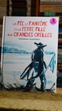 La fee, le fantome et la petite fille aux grandes oreilles - Michel Maraone