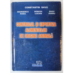 CONTROLUL SI EXPERTIZA ALIMENTELOR DE ORIGINE ANIMALA de CONSTANTIN SAVU ..SAVU OVIDIU , 2009, PREZINTA SUBLINIERI