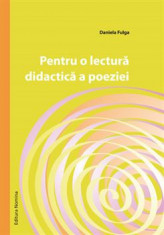 Pentru o lectura didactica a poeziei foto