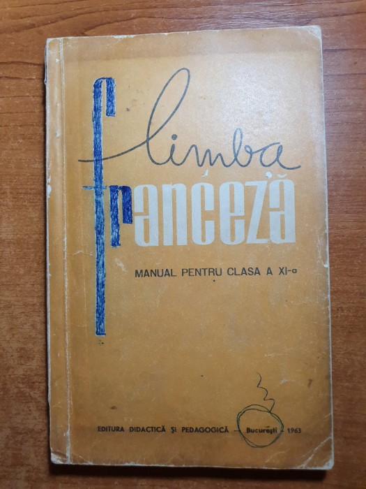 manual limba franceza clasa a 11-a din anul 1963