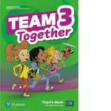 Team Together 3 Pupil&#039;s Book with Digital Resources - Kay Bentley