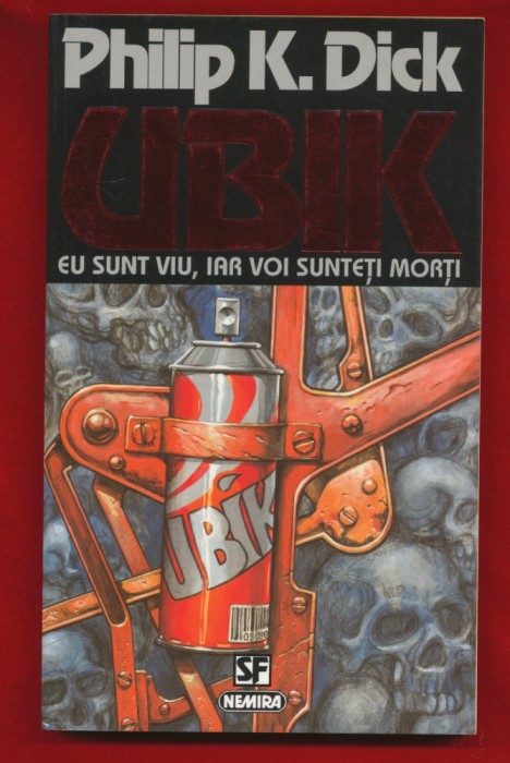 Philip K. Dick, &quot;Ubik&quot; 1994 - Nemira