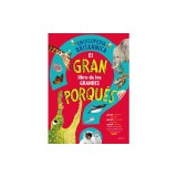 El Gran Libro de Los Grandes Porqu