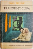 Traieste-ti clipa - Saul Bellow - Roman