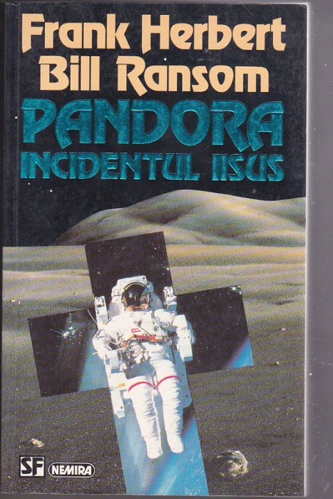 bnk ant Frank Herbert * Bill Ransom - Pandora . Incidentul IIsus ( SF )