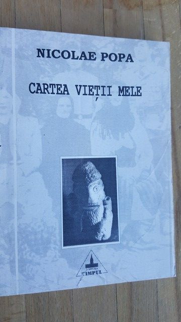 Cartea vietii mele- Nicolae Popa