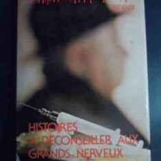 Histoires A Deconseiller Aux Grands Nerveux - Alfred Hitchcock ,545540