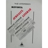 Nae Antonescu - Revista Jurnalul Literar (Editia: 1999)
