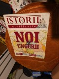 Istorie și civilizație nr.22/2011. Noi și ungurii - revista
