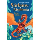 S&aacute;rk&aacute;ny Akad&eacute;mia - Tomas &eacute;s Vasbőrű - Alastair Chisholm