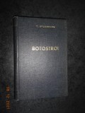 T. SVATOPLUK - BOTOSTROI (1954, editie cartonata)