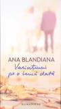 VARIATIUNI PE O TEMA DATA-ANA BLANDIANA-350521