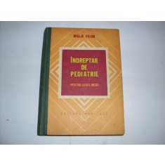 Indrepter De Pediatrie Pentru Cadre Medii - Maria Filon , 20920