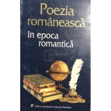 Mircea Anghelescu - Poezia romaneasca in epoca romantica (Editia: 1997)