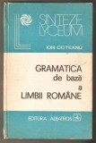 Gramatica de baza a limbii romane-Ion Coteanu