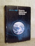 Teoria zborului spatial - M.M. Nita