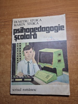 carte de pedagogie - psihopedagogie scolara - din anul 1982 foto