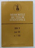 ACADEMIA ROMANA , MEMORIILE SECTIILOR STIINTIFICE , SERIA IV , TOMUL XVI , NR. 1 , 1993