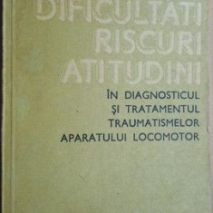 Dificultati,riscuri,atitudini in diagnosticul si tratamentul traumatismelor aparatului locomotor-Al. D. Radulescu UZAT