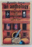 AN ANTHOLOGY OF ENGLISH AND AMERICAN TEXTS by FLORENTIN TOMA , PENTRU UZ DIDACTIC , 1994