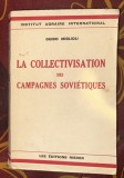 La Collectivisation des campagnes sovi&eacute;tiques / Guido Miglioli 1934