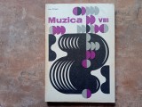 MUZICA - MANUAL PENTRU CLASA A VIII-A - Ioan Filipoiu, 1978