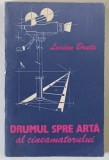 DRUMUL SPRE ARTA AL CINEAMATORULUI de LUCIAN BRATU , 1990