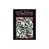 Devils, Demons, and Witchcraft: 244 Illustrations for Artists