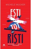 Esti tot ce risti - Michele Wucker - Editura Creator-Libris