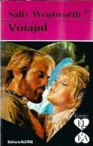 Voiajul - Sally Wentworth, Editura Alcris, Colectia El si Ea, 1995, 175 pagini, Literatura Clasica