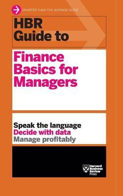 HBR Guide to Finance Basics for Managers (HBR Guide Series) foto