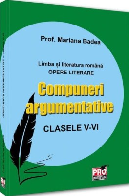 Compuneri argumentative clasele V-VI, Mariana Badea foto