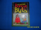 BANCURI CU SI DESPRE BULA