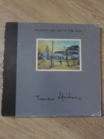 TRAIAN SFINTESCU 1905-1959. EXPOZITIE COMEMORATIVA GRAFICA - PICTURA-VIRGINIA VASILOVICI-234663