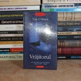 TIM O&#039;BRIEN - VRAJITORUL ( ROMAN ) , BIBLIOTECA POLIROM , 2004 *