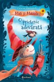 Mati si Matilda. O prietenie adevarata - Editura Sofiami