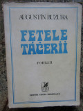 AUGUSTIN BUZURA - FETELE TACERII