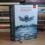 KEITH HITCHINS - ROMANII : 1774-1886 , HUMANITAS , ED. 3-A , 2013 ( CARTONATA ) *