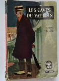 Les Caves du Vatican - Andre Gide