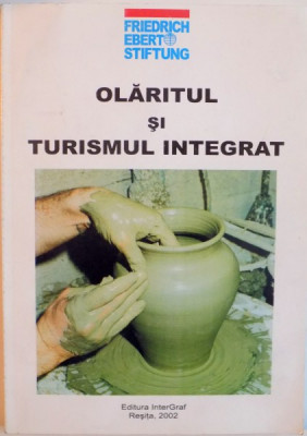 OLARITUL SI TURISMUL INTEGRAT , 2002 foto