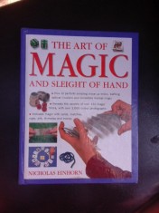 The Art of Magic and Sleight of Hand - Nicholas Einhort (carte in limba engleza)