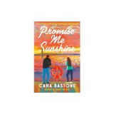 Promise Me Sunshine