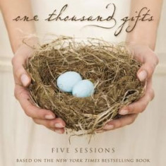 One Thousand Gifts Study Guide with DVD: A Dare to Live Fully Right Where You Are