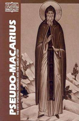 Pseudo Macarius: The Fifty Spiritual Homilies and the Great Letter foto