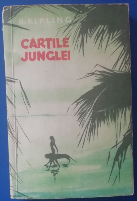myh 41f - Rudyard Kipling - Cartile junglei - ed 1959