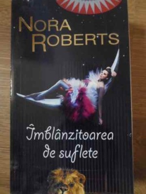 IMBLANZITOAREA DE SUFLETE-NORA ROBERTS-227059 foto